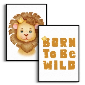 Zestaw 2 plakatów -  Lew w Koronie i Napis Born To Be Wild - Zestaw Plakatów do Pokoju Dziecięcego i Sypialni, Styl Skandynawski i Safari - Beżowy, Miodowy i Brązowy